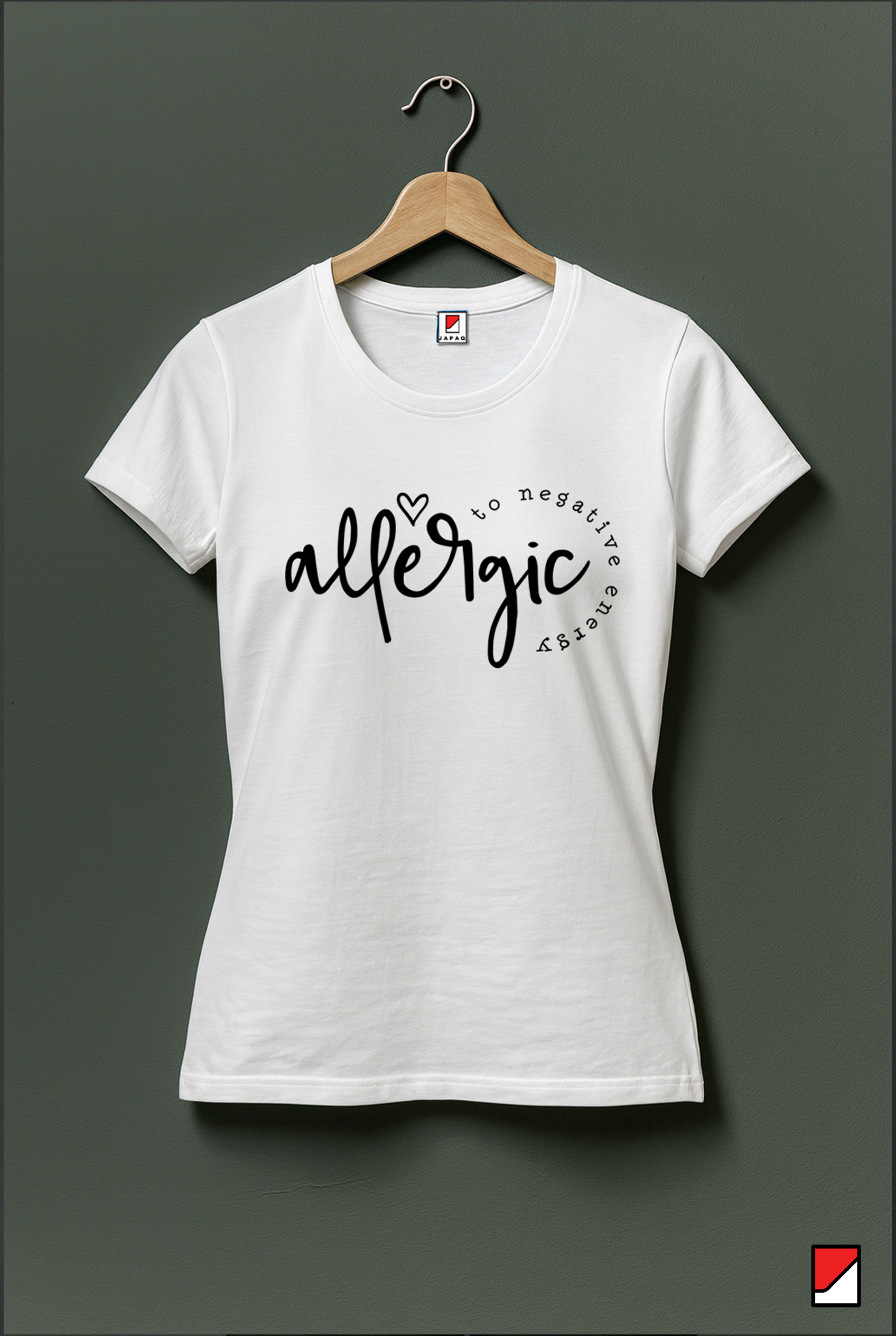 Allergic to Negative Energy – Women’s White Graphic T-Shirt
